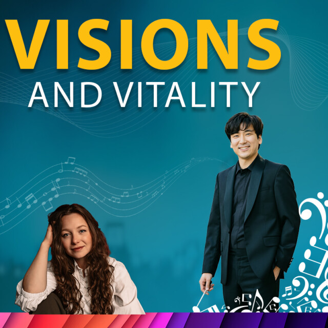 Visions and Vitality